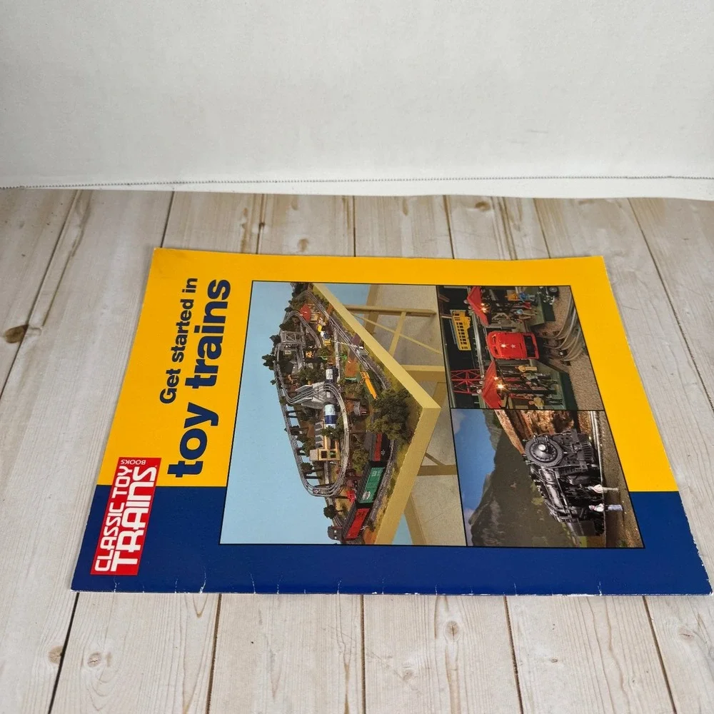 Get Started in Toy Trains Kalmbach Publishing 2006 Model Railroading Guide